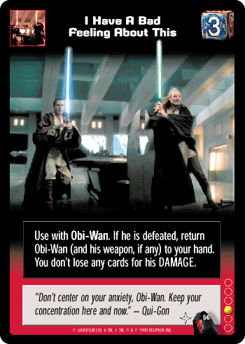 I Have A Bad Feeling About This