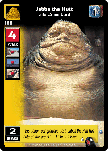 Jabba the Hutt, Vile Crime Lord