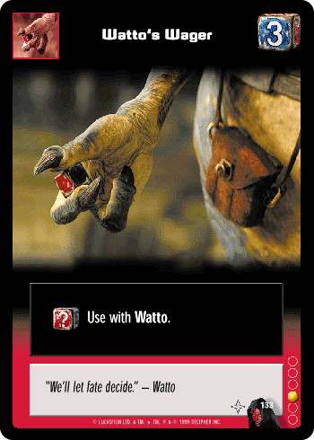 Watto's Wager